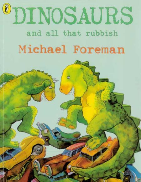 Dinosaurs and All That Rubbish
