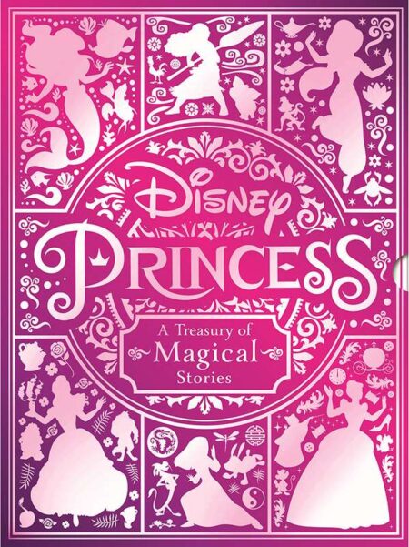 Disney Princess: A Treasury of Magical Stories