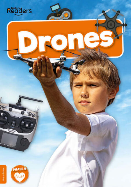 BookLife Readers Level 6: Drones