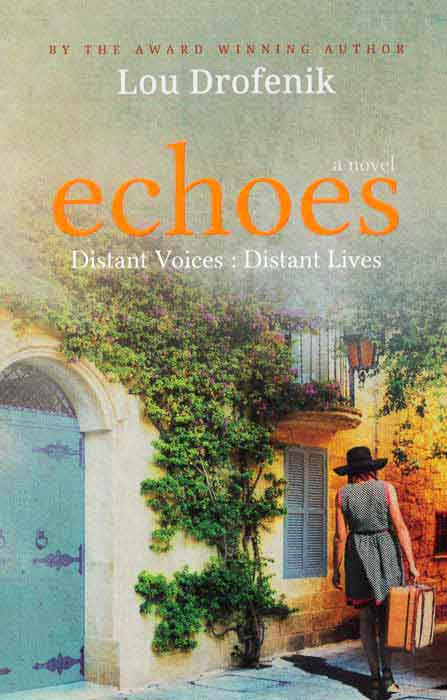 Echoes: A Novel