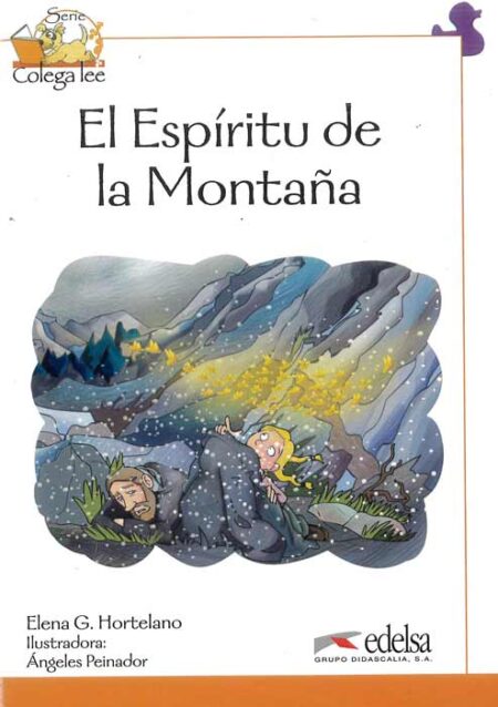 Coleccion Colega lee: El Espiritu de la Montana