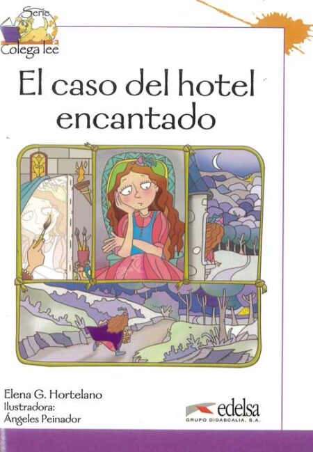 Coleccion Colega lee: El caso del hotel encantado
