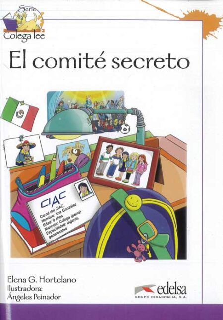 Coleccion Colega lee: El comite secreto