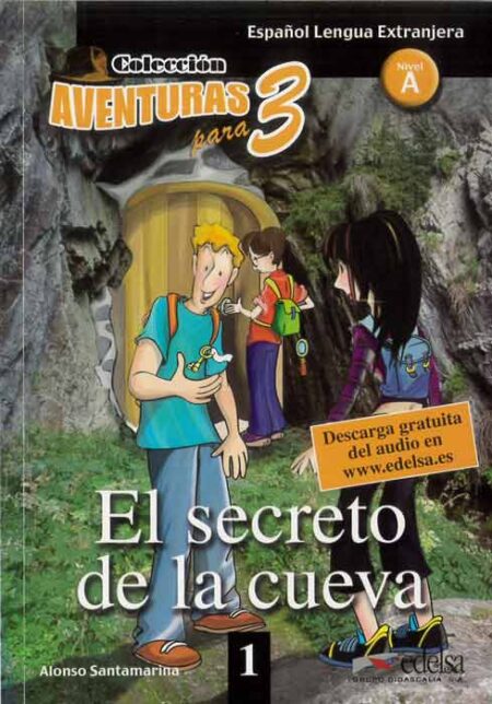 Aventuras para 3: El secreto de la cueva