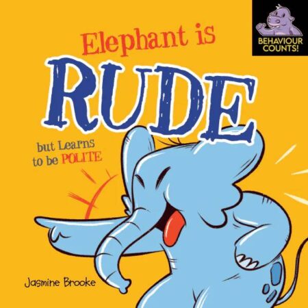 Elephant is Rude (But Learns to be Polite)