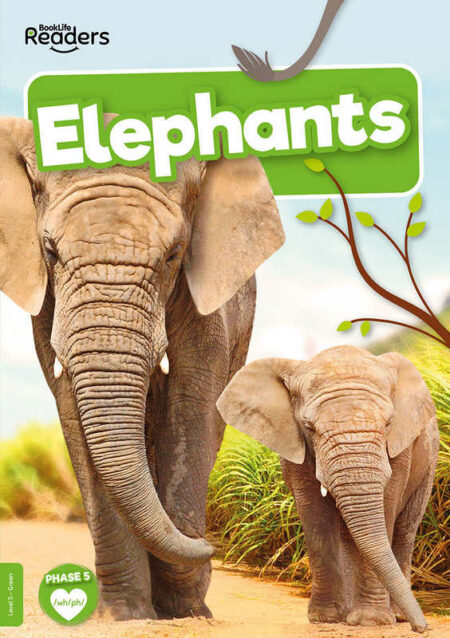 BookLife Readers Level 5: Elephants