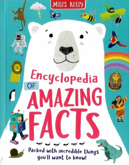 Encyclopedia of Amazing Facts