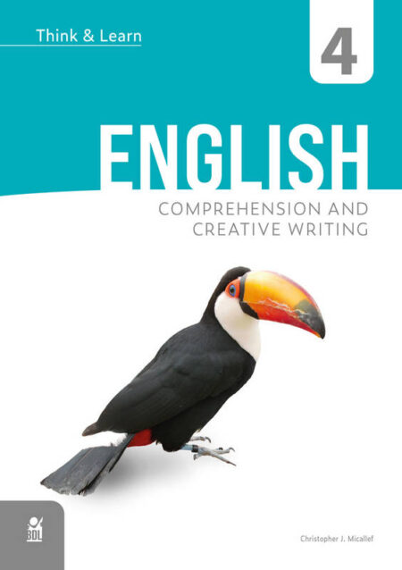 Think & Learn English Year 4: Comprehension and Creative Writing