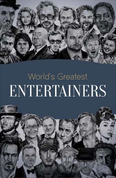 World's Greatest Entertainers