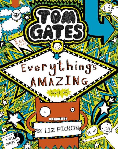 Tom Gates: Everything's Amazing (sort of)