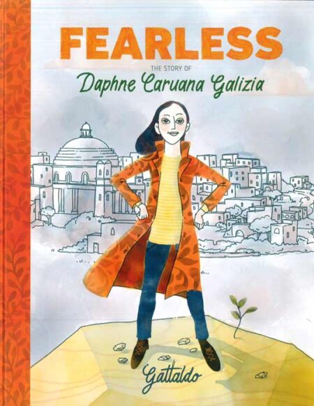 Fearless, The Story of Daphne Caruana Galizia