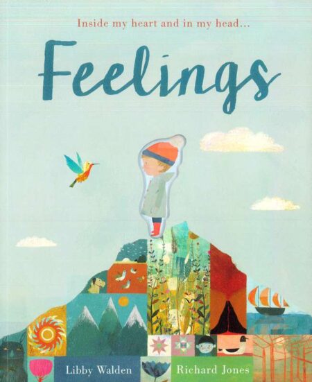 Feelings: Inside my Heart and in my Head