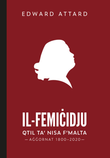 Il-Femiċidju - Edizzjoni Riveduta 1800-2020
