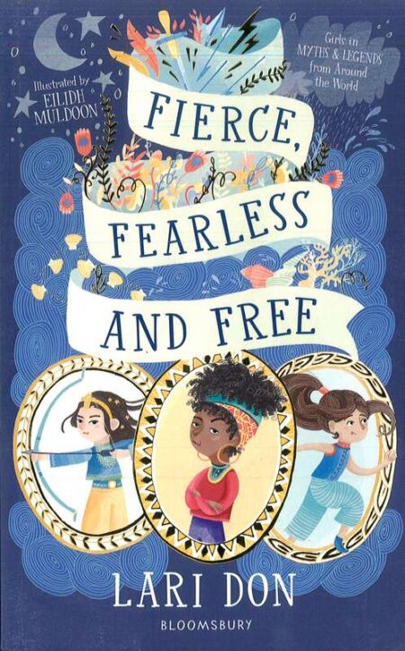 Fierce, Fearless and Free