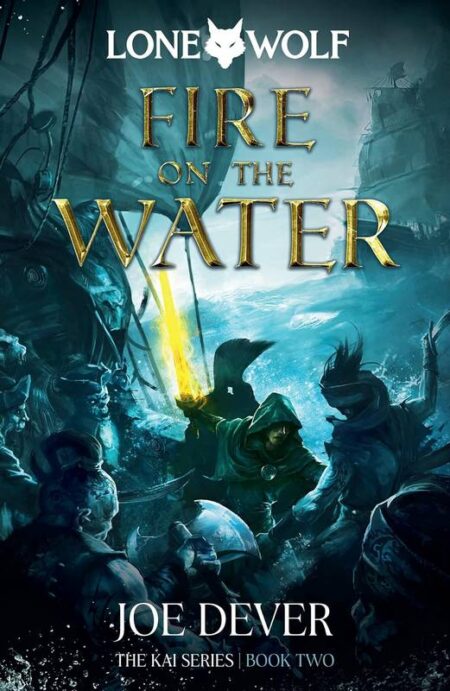Fire on the Water: The Kai Series Book 2
