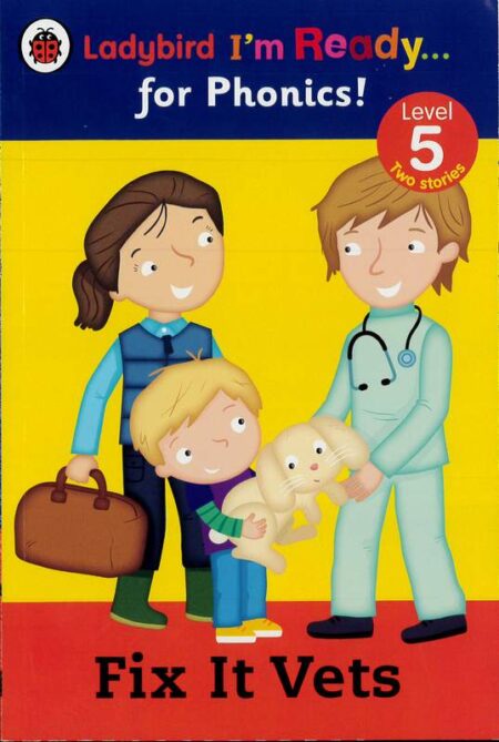 Ladybird I'm ready... For Phonics! - Fix It Vets