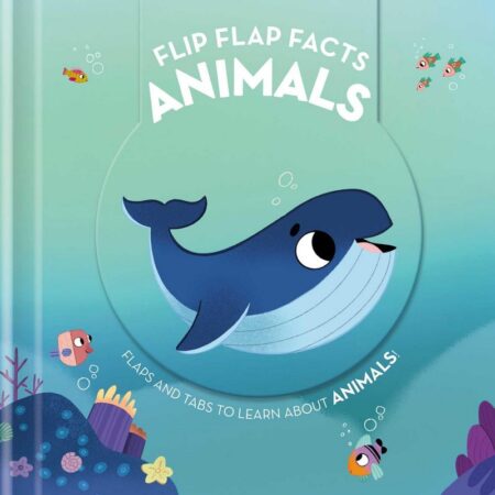 Flip Flap Facts: Animals