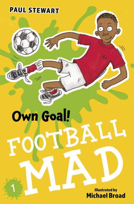Own Goal! (Football Mad #1)