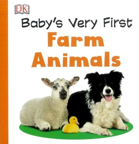 Baby's Very First Farm Animals