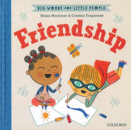 Big Words for Little People: Friendship