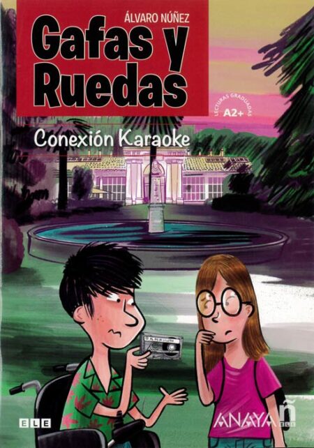 Gafas y Ruedas: Conexion Karaoke (A2+)