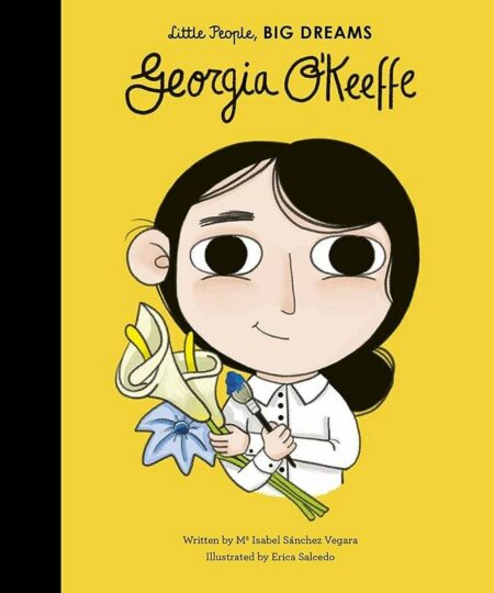 Little People, Big Dreams: Georgia O'Keeffe