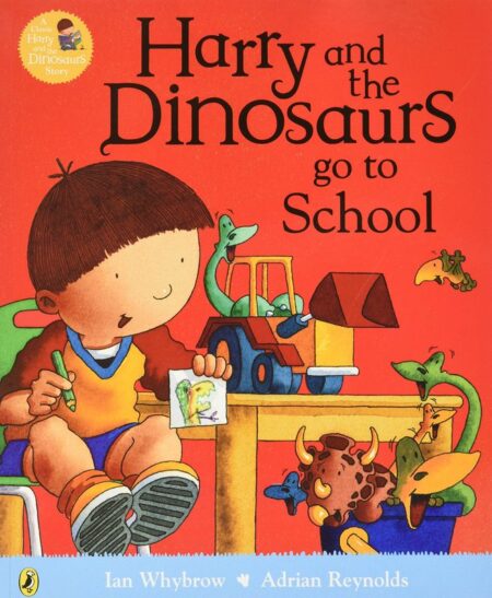 Harry and the Dinosaurs go to School