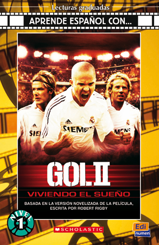 Gol II: Viviendo el Sueño