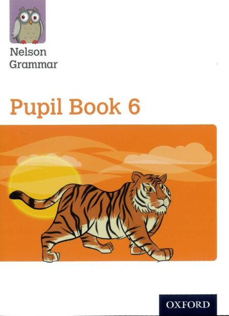 Nelson Grammar Pupil Book 6