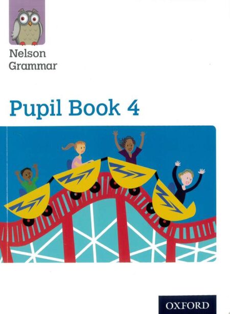 Nelson Grammar Pupil Book 4