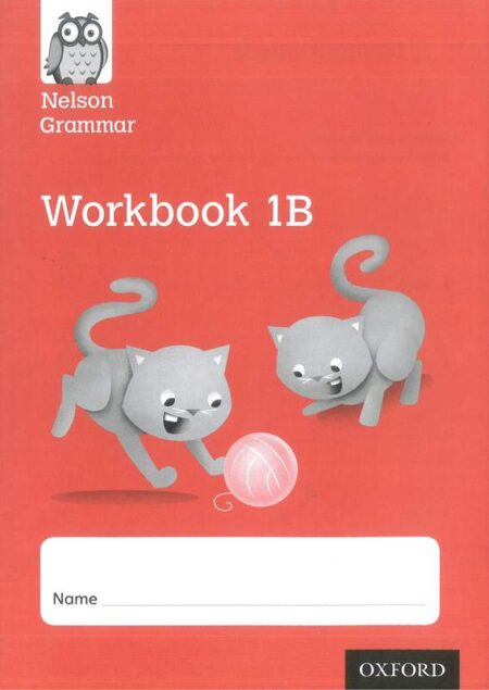 Nelson Grammar Workbook 1B