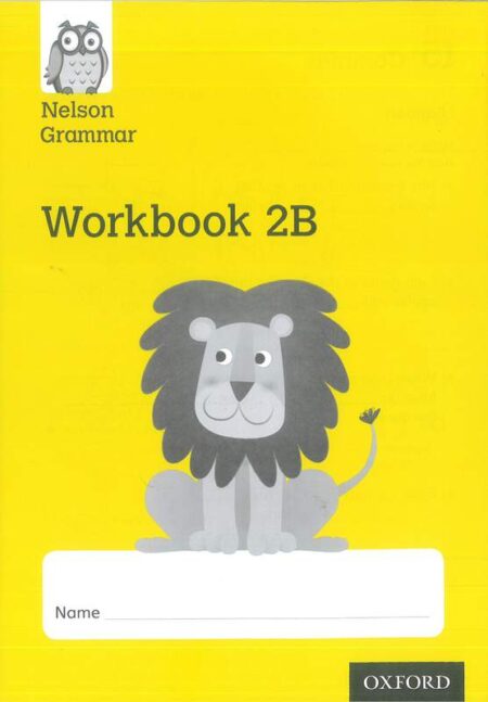 Nelson Grammar Workbook 2B