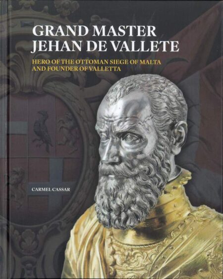 Grand Master Jehan de Vallete
