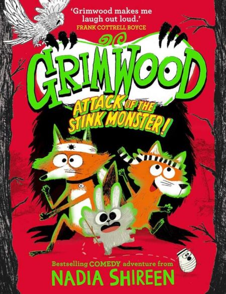 Grimwood 3: Attack of the Stink Monster! (Hardback)