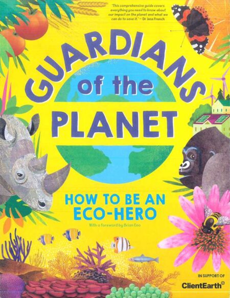 Guardians of the Planet