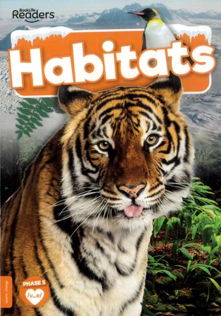 BookLife Readers: Habitats NF Level 6