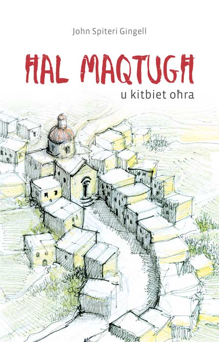 Ħal Maqtugħ u kitbiet oħra