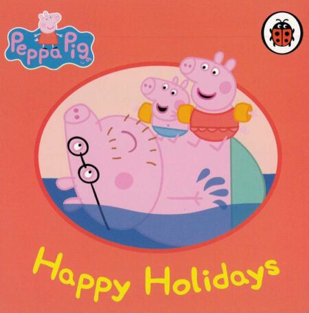 Happy Holidays: Peppa Pig