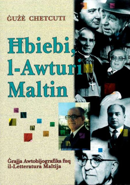 Ħbiebi, l-Awturi Maltin