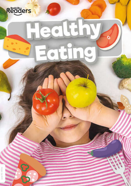 BookLife Readers Level 10: Healthy Eating