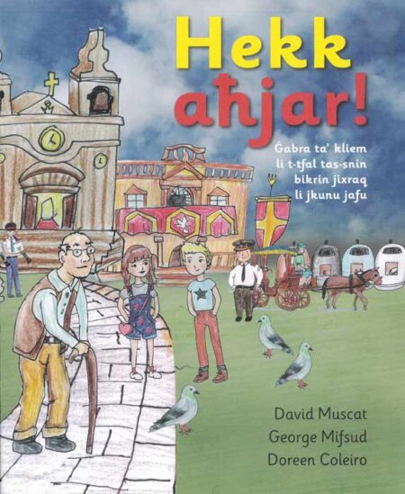 Hekk aħjar!