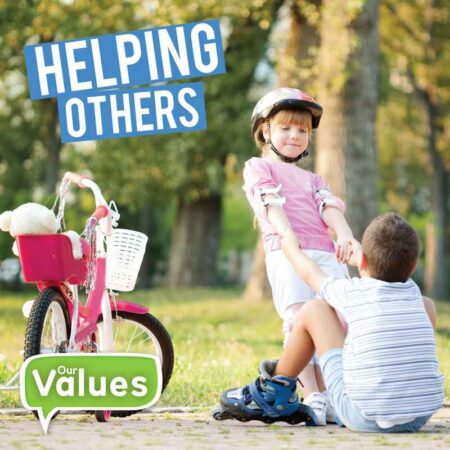 Our Values: Helping Others