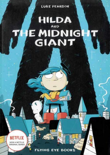 Hilda and the Midnight Giant