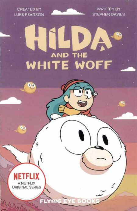 Hilda and the White Woff