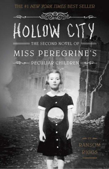 Hollow City: Miss Peregrine's Home for Peculiar Children 2