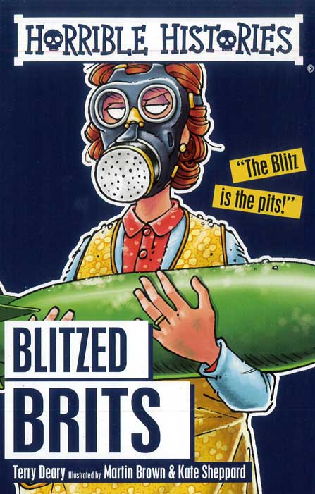 Horrible Histories: Blitzed Brits