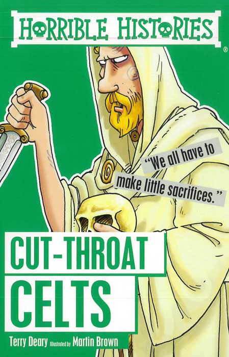 Horrible Histories: Cut-throat Celts