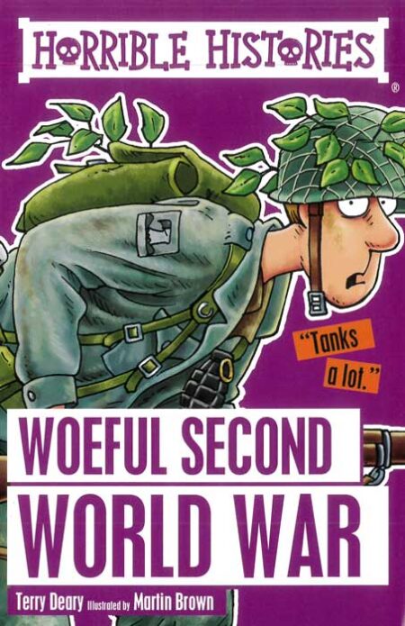 Horrible Histories: Woeful Second World War