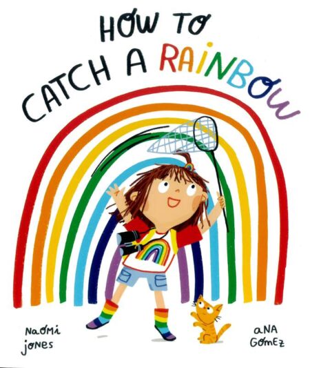 How to Catch a Rainbow