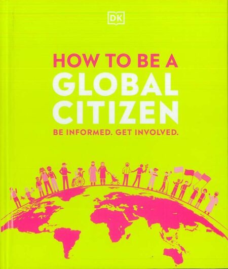 How to be a Global Citizen